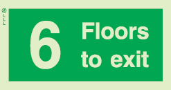Low Location Lighting, Rigid PVC stairwell signs, 6 Floors to exit