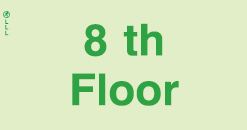 Low Location Lighting, Polycarbonate self-adhesive floor indication signs, 8th Floor