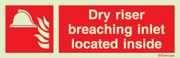 Fire-fighting equipment signs, Dry riser breaching inlet located inside