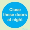 Mandatory signs, Fire door signs, Close these doors at night