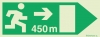 Signs for tunnels, Emergency escape route signs, right 450m