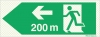 Reflecto-luminescent signs, Emergency escape route, Left 200m