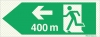 Reflecto-luminescent signs, Emergency escape route, Left 400m