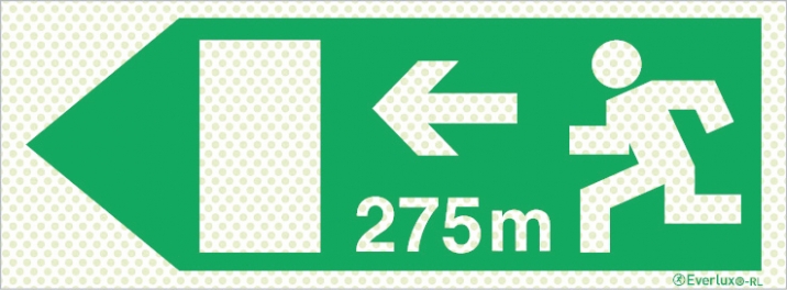 Reflecto-luminescent signs, Emergency escape route, Left 275m