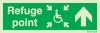 Emergency escape route sign, Escape route signs for people with reduced mobility, Refuge point up