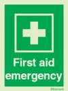 Emergency escape route sign, Safe condition signs, First aid emergency