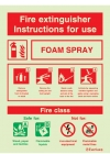 Fire-fighting equipment signs, Fire extinguisher instructions, Foam spray