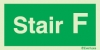 Rigid PVC stairwell signs, Stair F