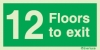 Rigid PVC stairwell signs, 12 Floors to exit