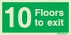 Rigid PVC stairwell signs, 10 Floors to exit