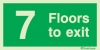 Rigid PVC stairwell signs, 7 Floors to exit