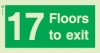 Low Location Lighting, Rigid PVC stairwell signs, 17 Floors to exit