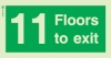Low Location Lighting, Rigid PVC stairwell signs, 11 Floors to exit
