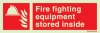 Fire-fighting equipment signs, Fire fighting equipment stored inside