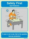 Safety notices, Eye protection
