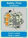Safety notices, Housekeeping
