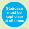 Mandatory signs, Fire door signs, Staircase must be kept clear at all times