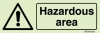 Warning signs, Hazardous area