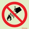 Prohibition signs, signs prohibiting dangerous actions, Do not extinguish with water