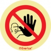 Self-adhesive signs, Safety signage for industrial equipment, No entry
