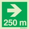 Signs for tunnels, Safe condition, Directional arrow right 250m