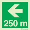 Signs for tunnels, Safe condition, Directional arrow left 250m