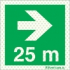 Reflecto-luminescent signs, Emergency escape route and safe condition signs, Directional arrow right 25m