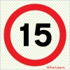 Reflecto-luminescent signs, Car park signs, 15 speed limit