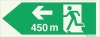 Reflecto-luminescent signs, Emergency escape route, Left 450m